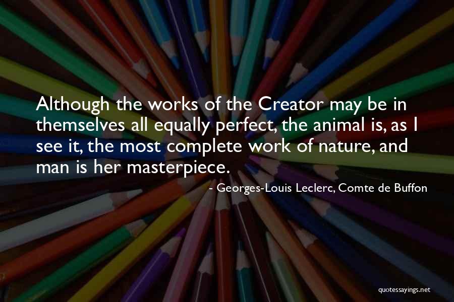 Shiela Brown Quotes By Georges-Louis Leclerc, Comte De Buffon Shiela Brown Quotes By Georges-Louis Leclerc, Comte De Buffon