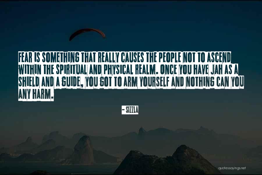 Shield Arms Quotes By Sizzla Shield Arms Quotes By Sizzla