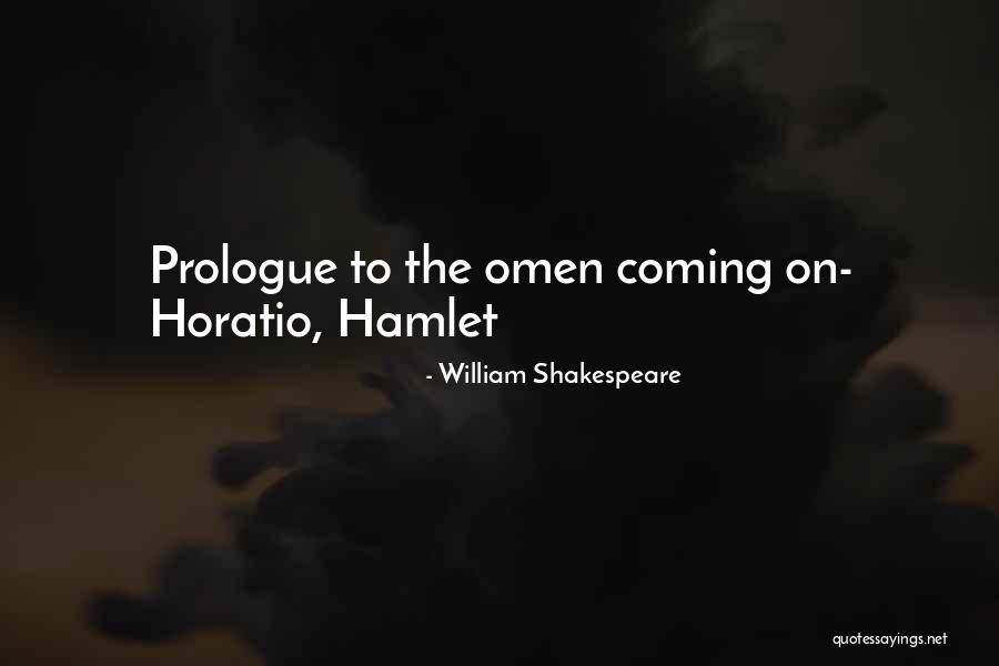 Shield Saver Quotes By William Shakespeare