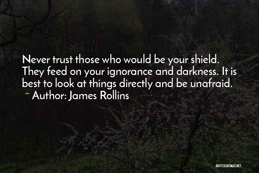 Shield Yourself Quotes By James Rollins
