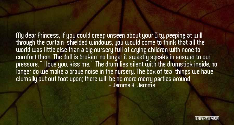 Shielded Quotes By Jerome K. Jerome Shielded Quotes By Jerome K. Jerome