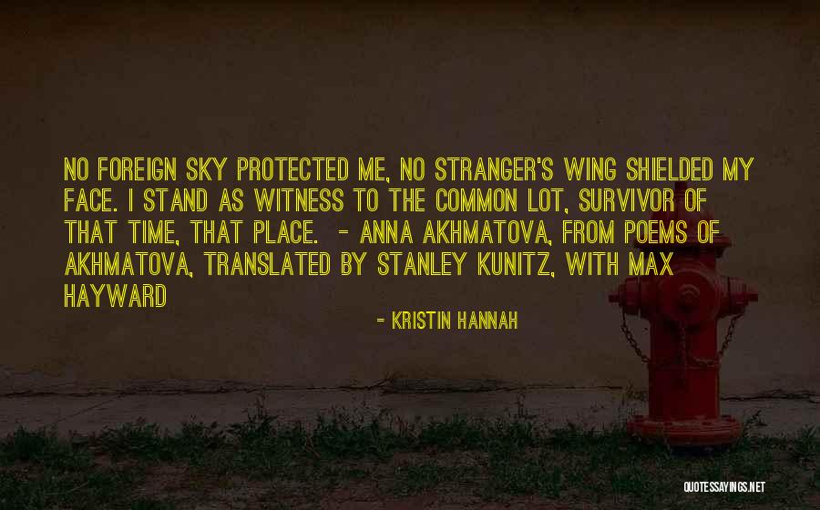 Shielded Quotes By Kristin Hannah Shielded Quotes By Kristin Hannah