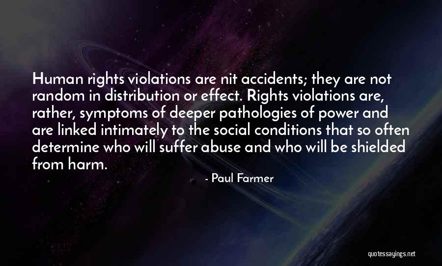 Shielded Quotes By Paul Farmer Shielded Quotes By Paul Farmer