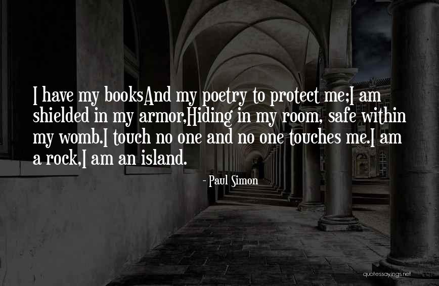 Shielded Quotes By Paul Simon Shielded Quotes By Paul Simon