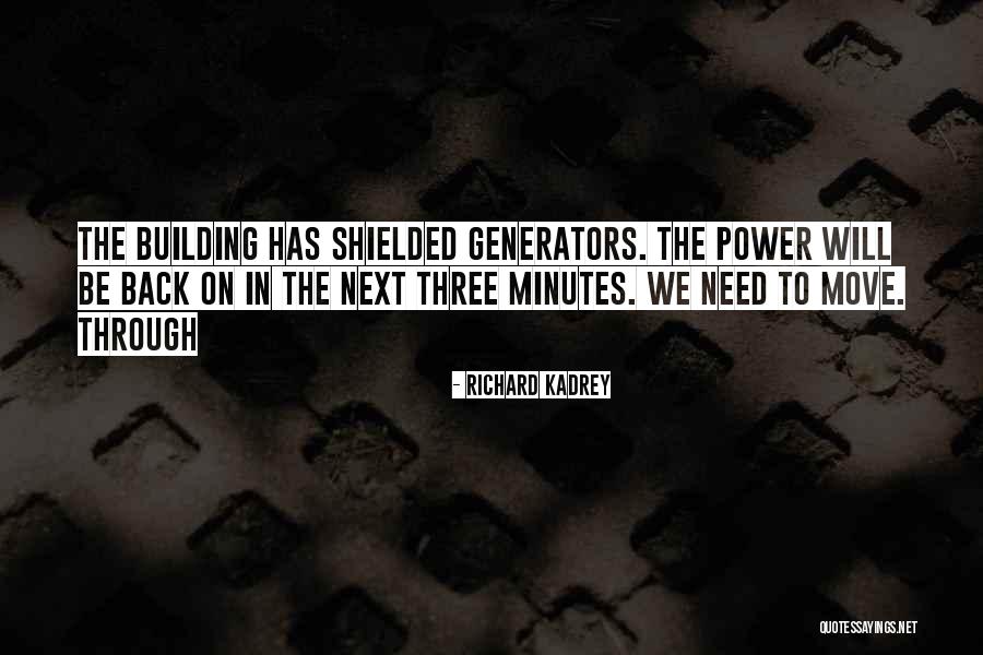 Shielded Quotes By Richard Kadrey Shielded Quotes By Richard Kadrey