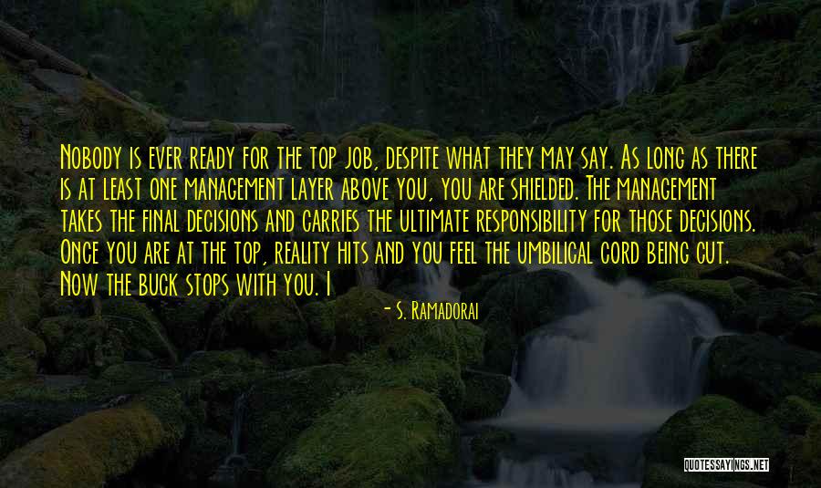 Shielded Quotes By S. Ramadorai Shielded Quotes By S. Ramadorai
