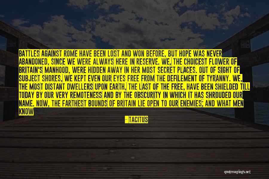 Shielded Quotes By Tacitus Shielded Quotes By Tacitus