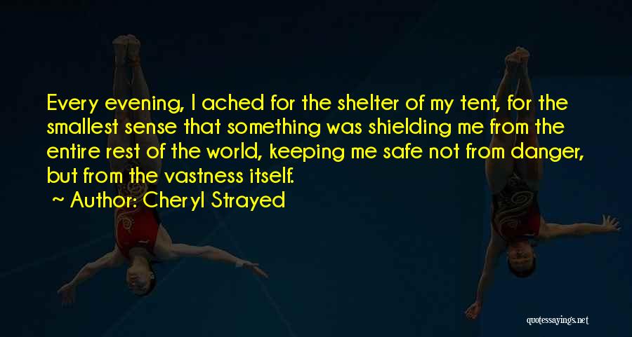 Shielding Quotes By Cheryl Strayed