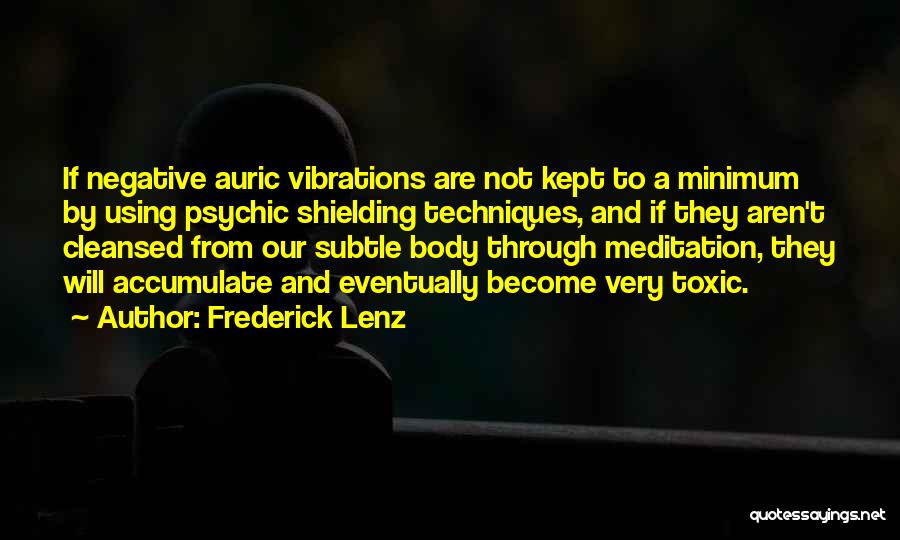 Shielding Quotes By Frederick Lenz