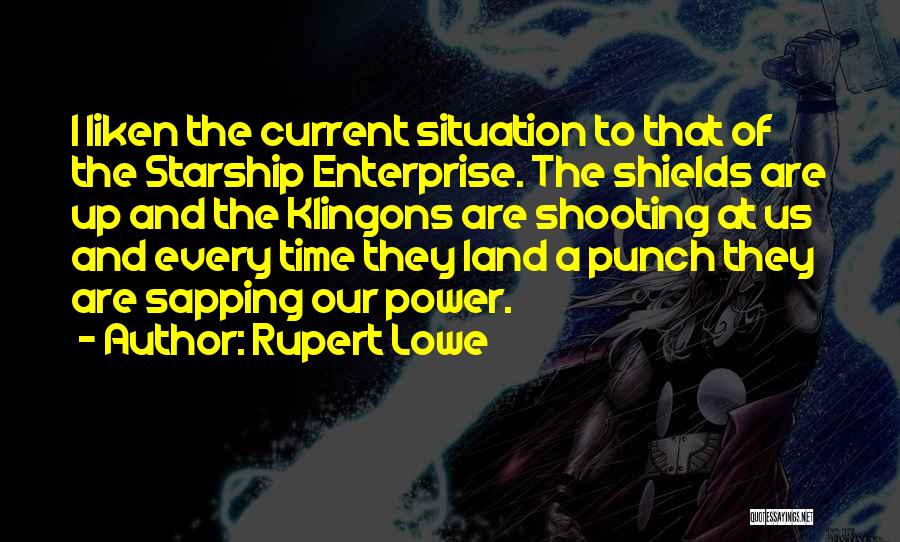 Shields Up Quotes By Rupert Lowe