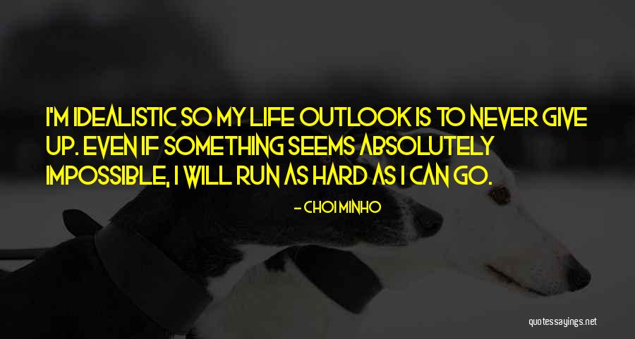 Shieldstavern Quotes By Choi Minho Shieldstavern Quotes By Choi Minho