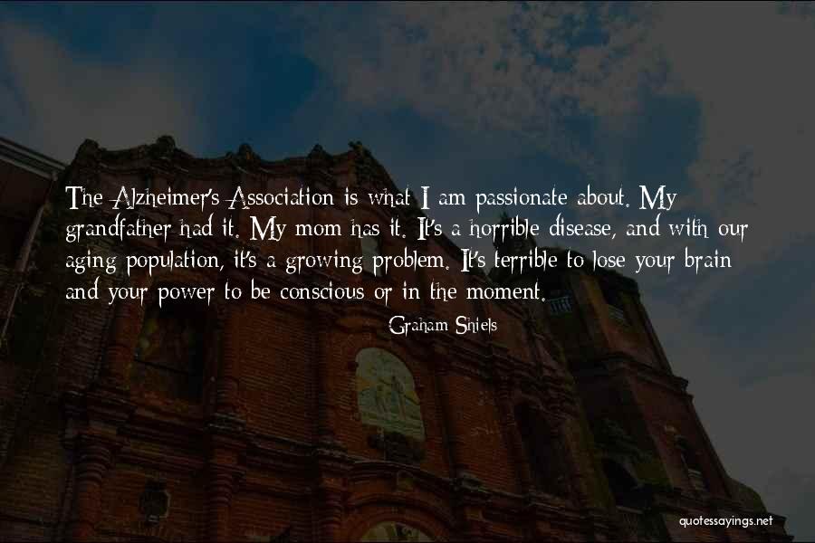 Shiels Quotes By Graham Shiels Shiels Quotes By Graham Shiels