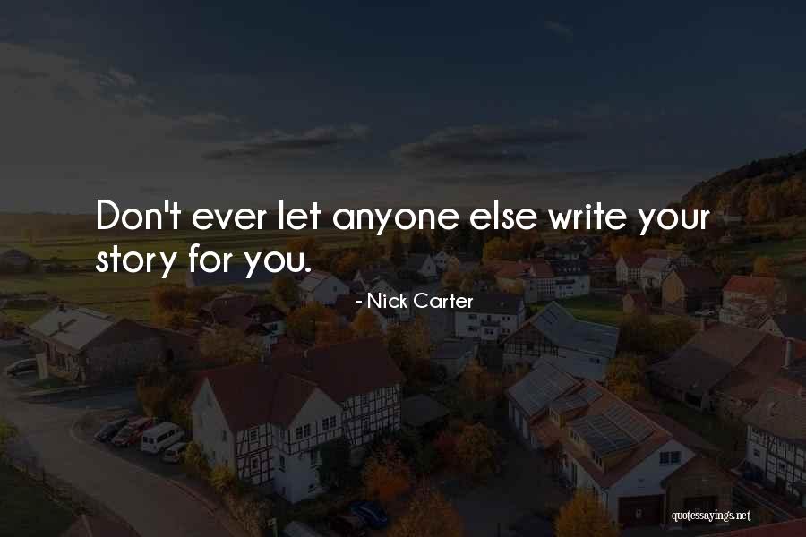 Shiera Quotes By Nick Carter
