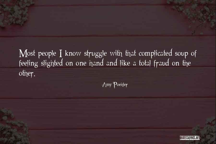 Shiers Quotes By Amy Poehler Shiers Quotes By Amy Poehler