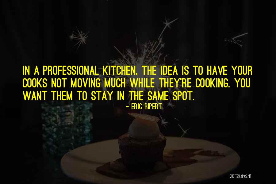 Shiers Quotes By Eric Ripert Shiers Quotes By Eric Ripert