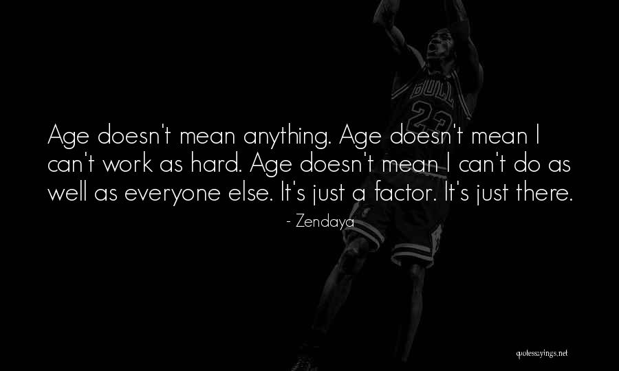 Shiers Quotes By Zendaya Shiers Quotes By Zendaya