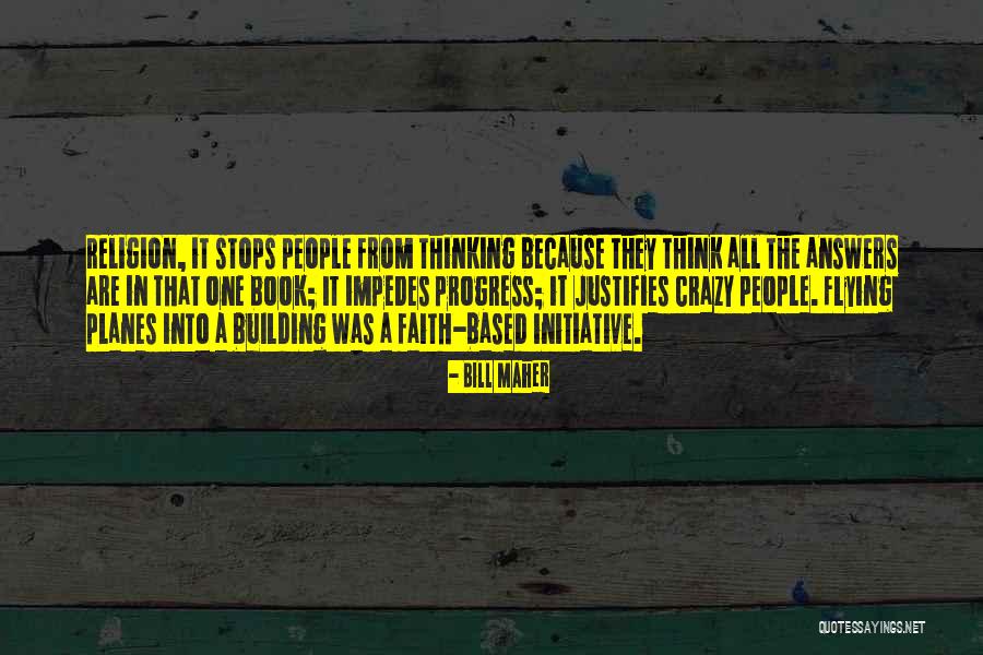 Shiffers Quotes By Bill Maher Shiffers Quotes By Bill Maher