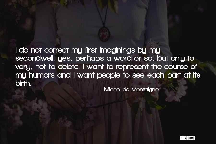 Shiffers Quotes By Michel De Montaigne Shiffers Quotes By Michel De Montaigne