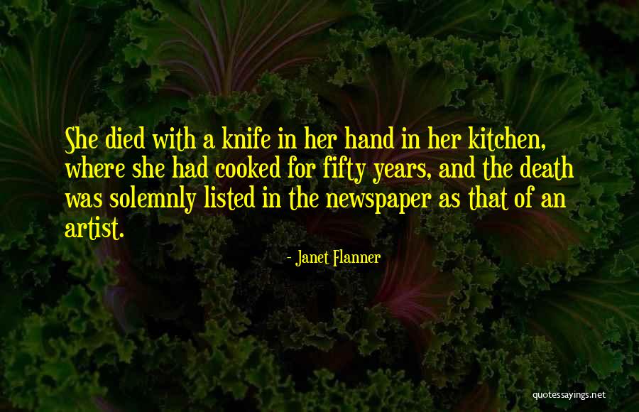Shiffler Quotes By Janet Flanner Shiffler Quotes By Janet Flanner
