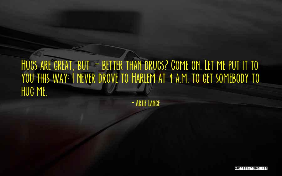 Shiffman Shiffman Quotes By Artie Lange Shiffman Shiffman Quotes By Artie Lange
