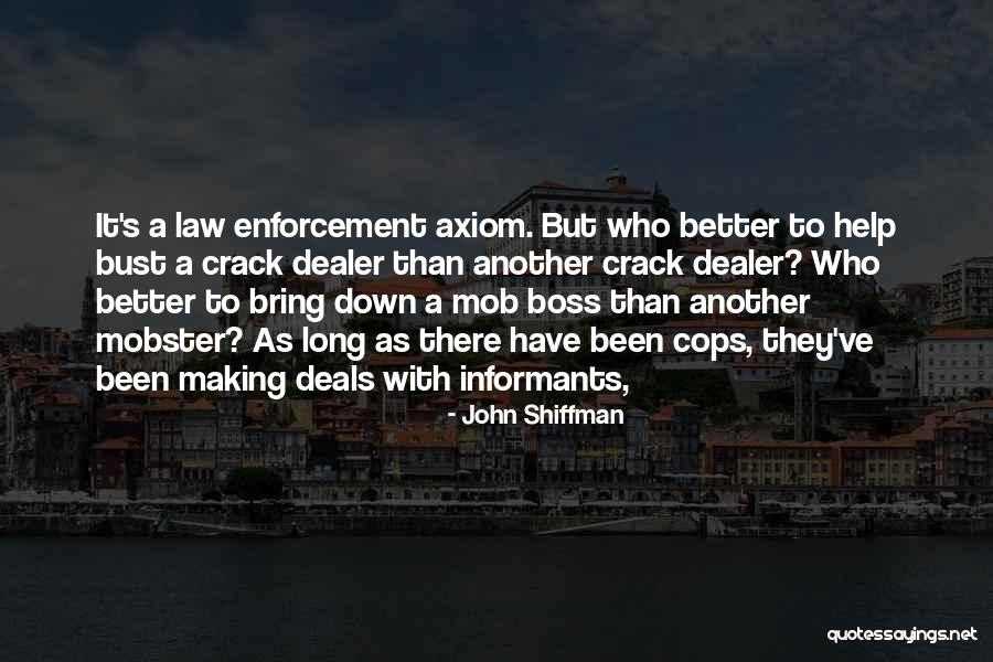 Shiffman Shiffman Quotes By John Shiffman Shiffman Shiffman Quotes By John Shiffman
