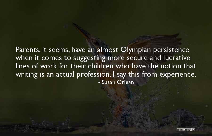 Shiffman Shiffman Quotes By Susan Orlean Shiffman Shiffman Quotes By Susan Orlean