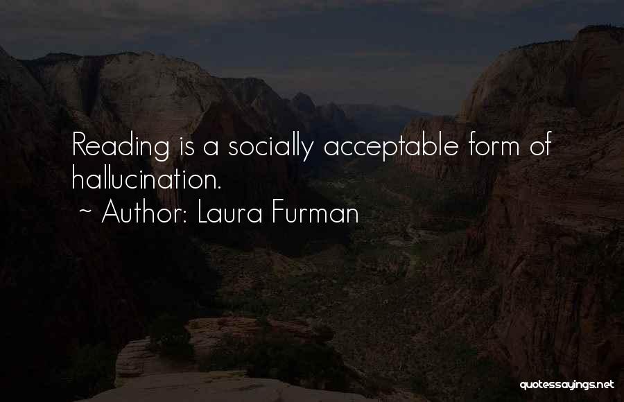 Shifman Quotes By Laura Furman