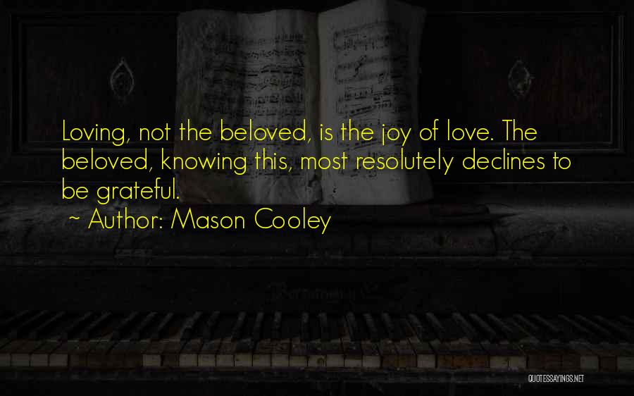 Shifman Quotes By Mason Cooley