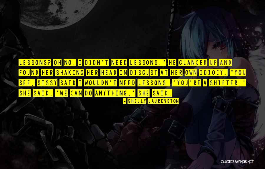 Shifter Quotes By Shelly Laurenston Shifter Quotes By Shelly Laurenston