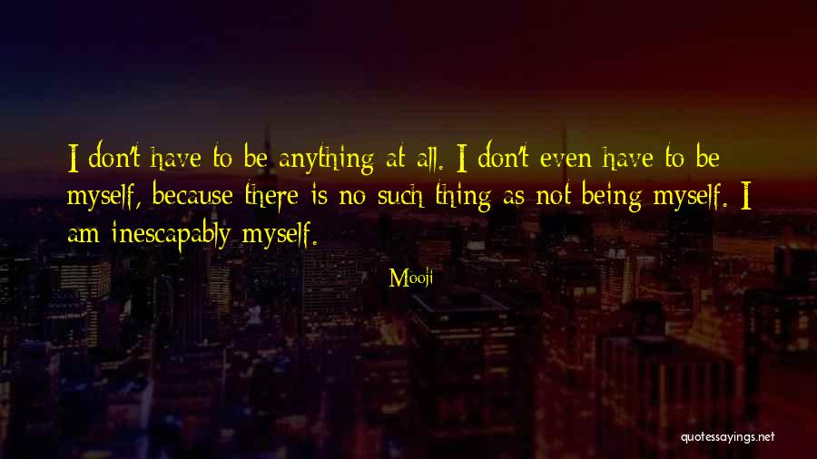 Shifters Pleasanton Quotes By Mooji Shifters Pleasanton Quotes By Mooji