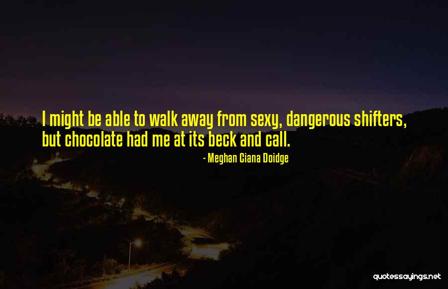 Shifters Romance Quotes By Meghan Ciana Doidge Shifters Romance Quotes By Meghan Ciana Doidge