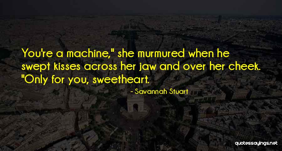 Shifters Romance Quotes By Savannah Stuart Shifters Romance Quotes By Savannah Stuart