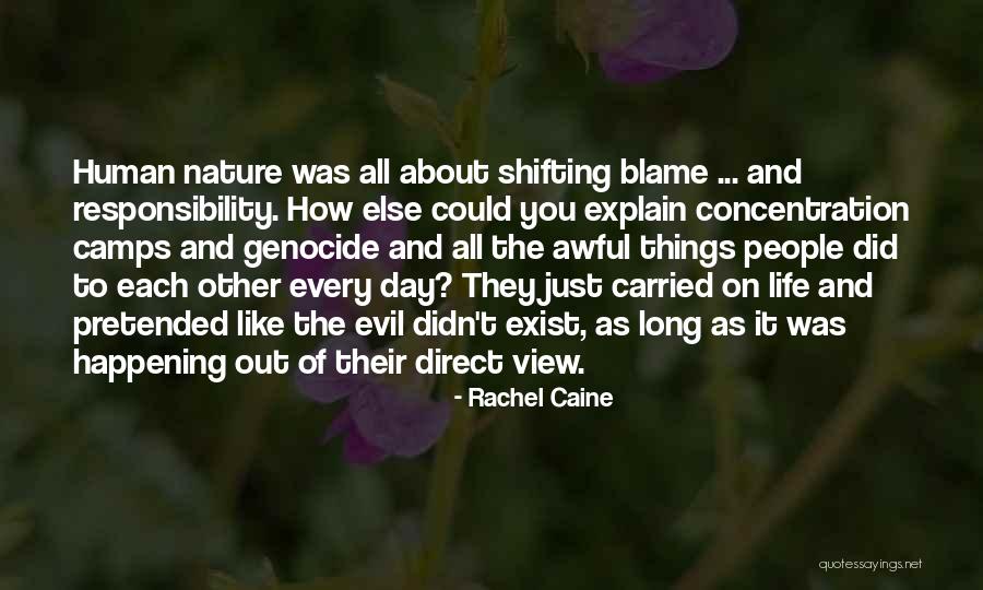 Shifting Blame Quotes By Rachel Caine