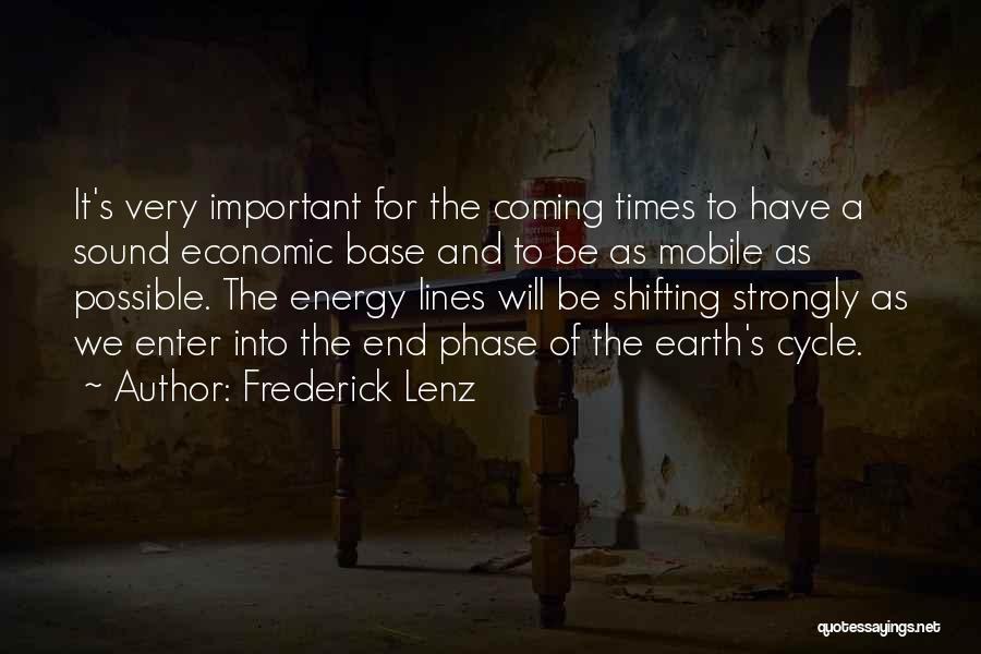 Shifting Careers Quotes By Frederick Lenz