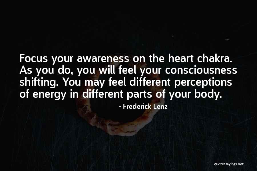 Shifting Heart Quotes By Frederick Lenz Shifting Heart Quotes By Frederick Lenz