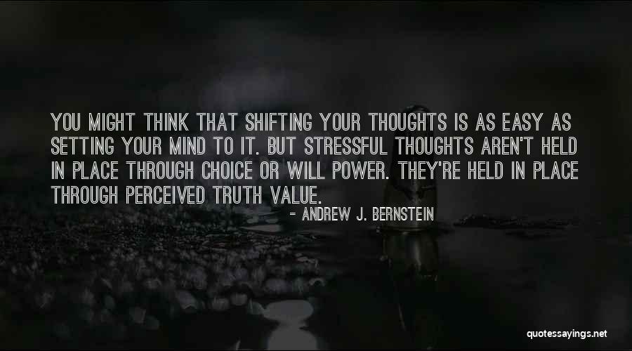 Shifting Power Quotes By Andrew J. Bernstein