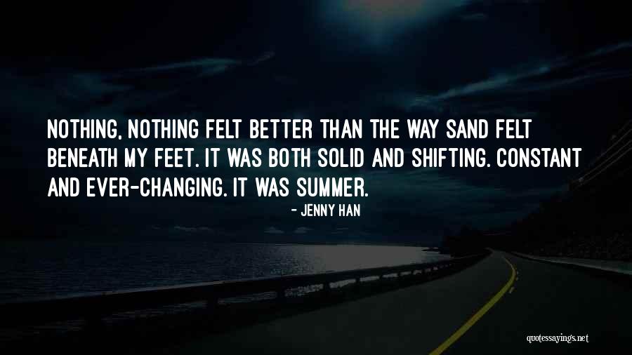 Shifting Sand Quotes By Jenny Han