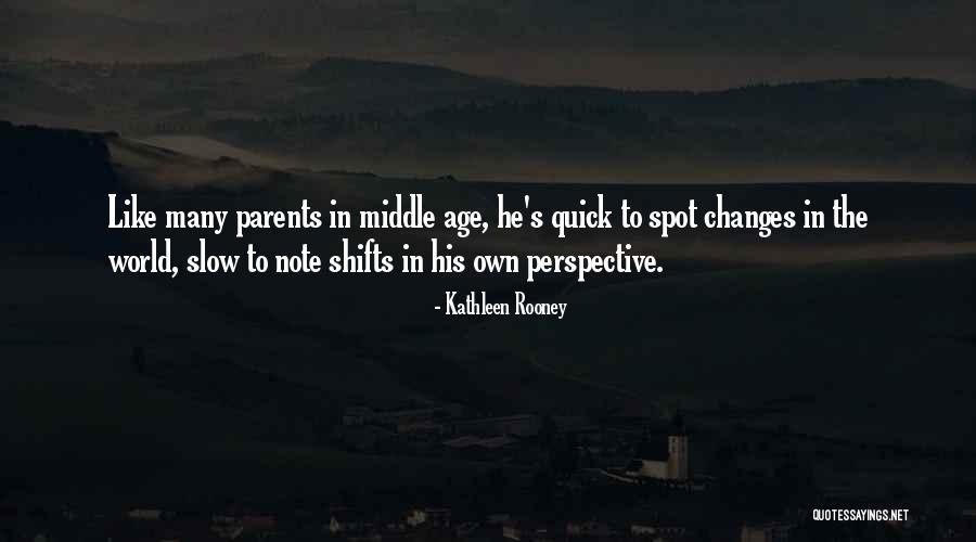 Shifts Quotes By Kathleen Rooney Shifts Quotes By Kathleen Rooney