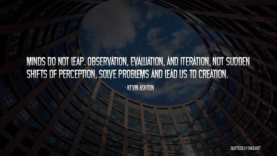 Shifts Quotes By Kevin Ashton Shifts Quotes By Kevin Ashton