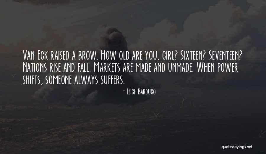 Shifts Quotes By Leigh Bardugo Shifts Quotes By Leigh Bardugo