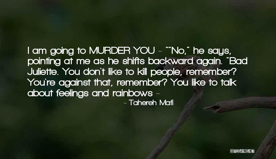 Shifts Quotes By Tahereh Mafi Shifts Quotes By Tahereh Mafi
