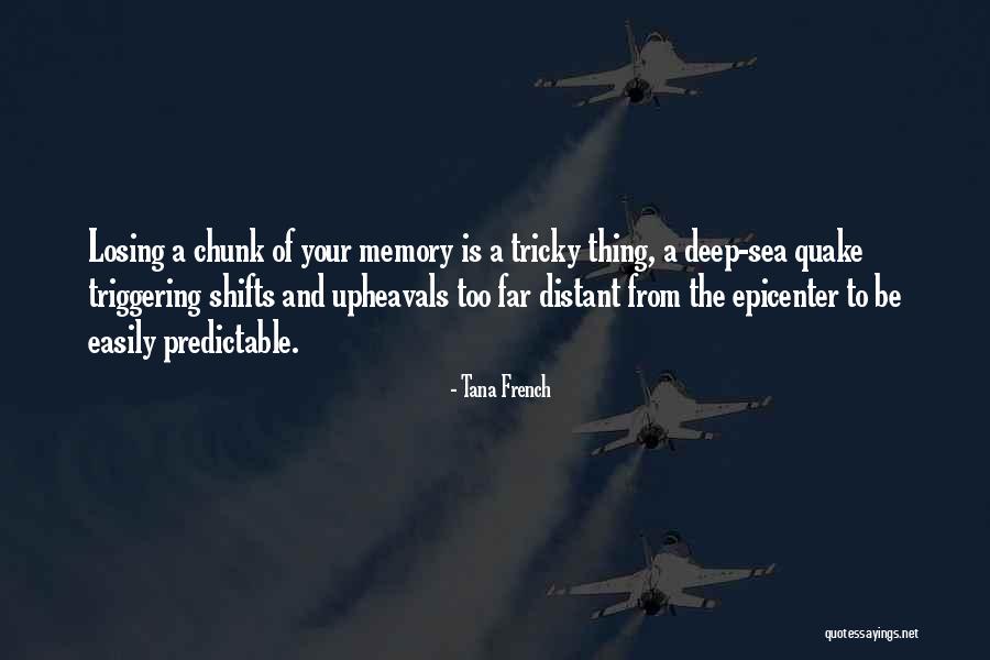 Shifts Quotes By Tana French Shifts Quotes By Tana French