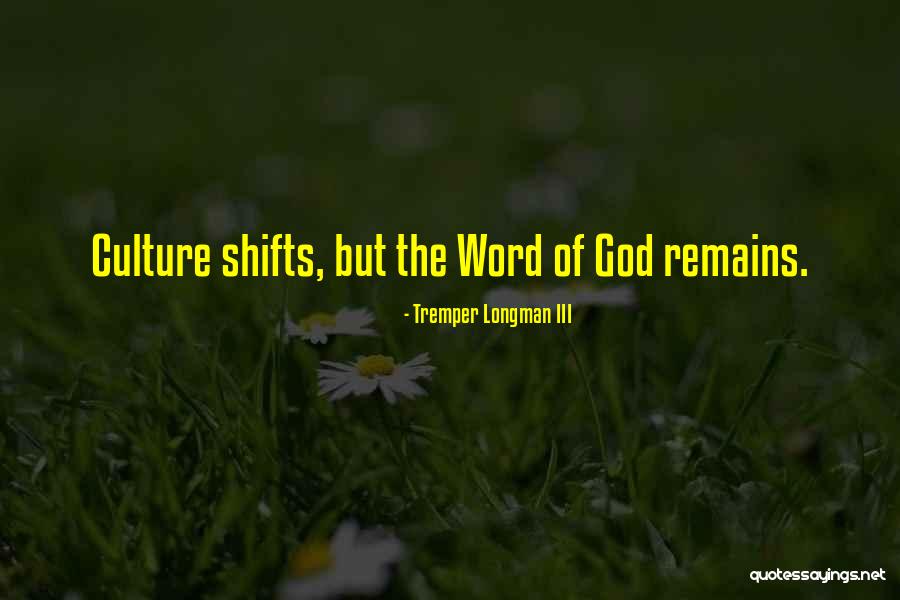 Shifts Quotes By Tremper Longman III Shifts Quotes By Tremper Longman III