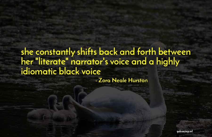 Shifts Quotes By Zora Neale Hurston Shifts Quotes By Zora Neale Hurston