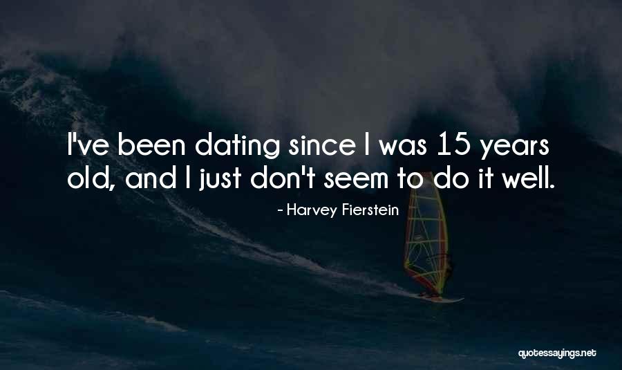 Shifu Quotes By Harvey Fierstein
