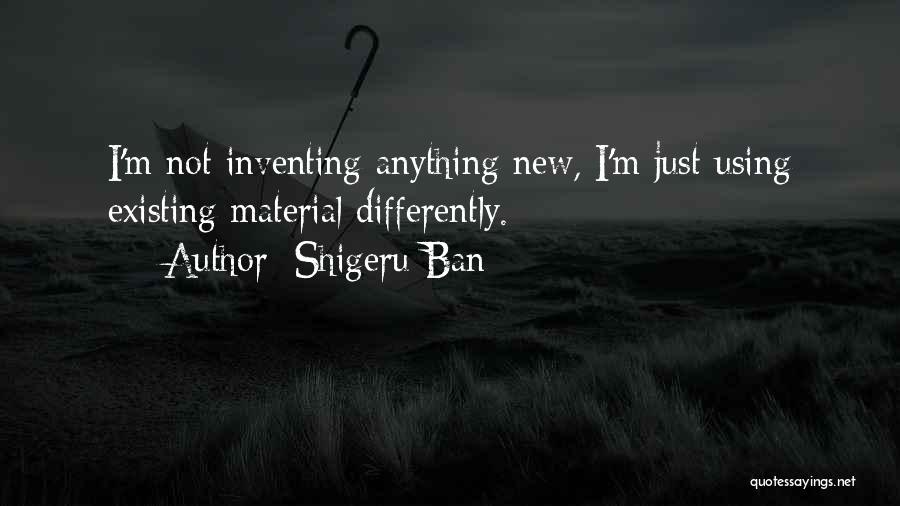 Shigeru Ban Quotes 647174