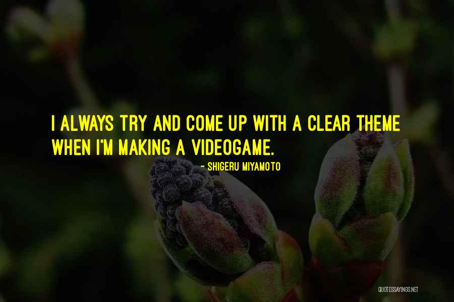 Shigeru Miyamoto Quotes 1366647 Shigeru Miyamoto Quotes 1366647