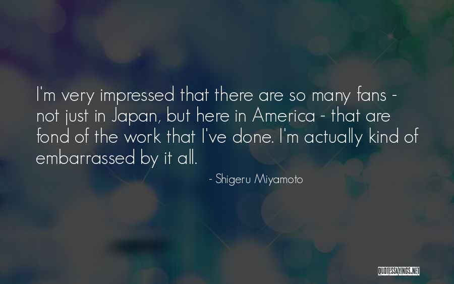 Shigeru Miyamoto Quotes 1984152 Shigeru Miyamoto Quotes 1984152