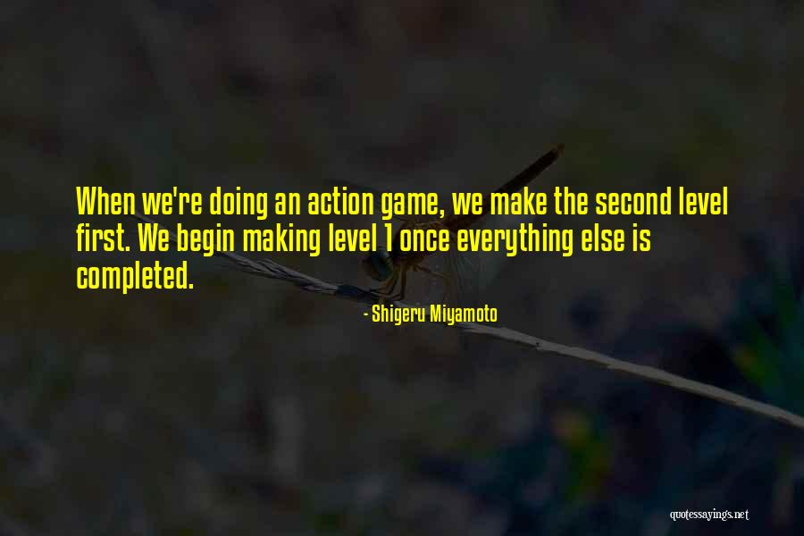 Shigeru Miyamoto Quotes 2048249 Shigeru Miyamoto Quotes 2048249