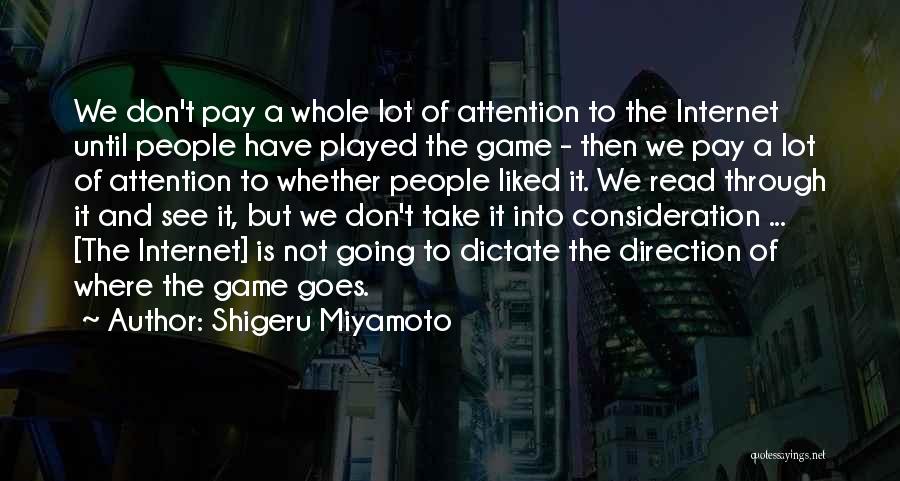 Shigeru Miyamoto Quotes 459506